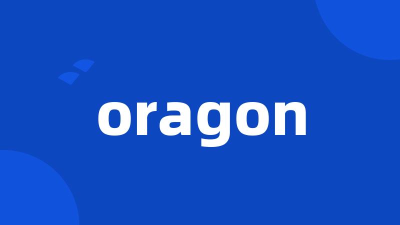 oragon