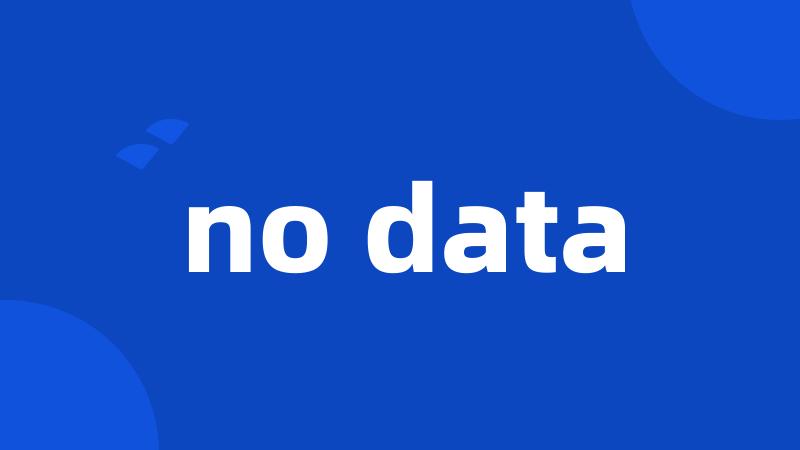 no data