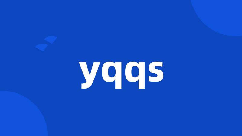 yqqs