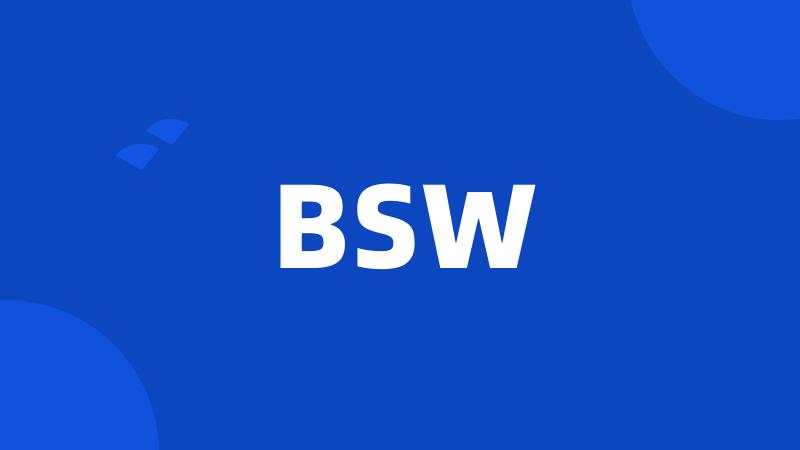 BSW