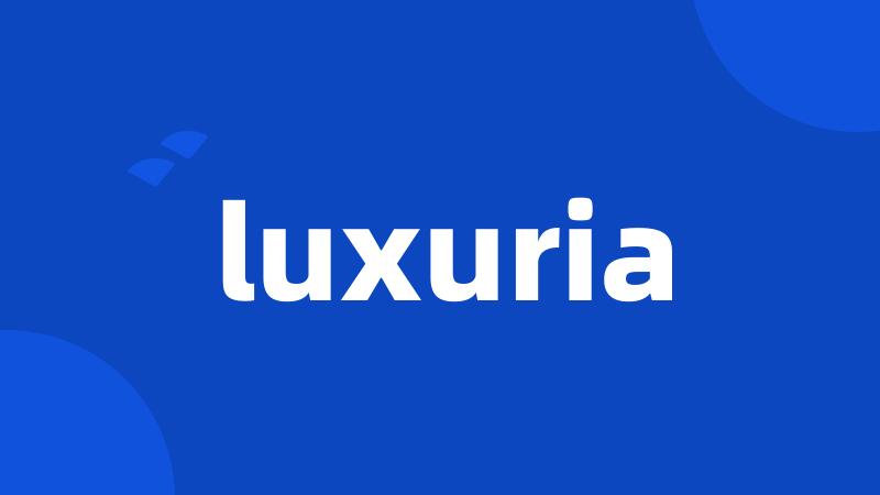 luxuria