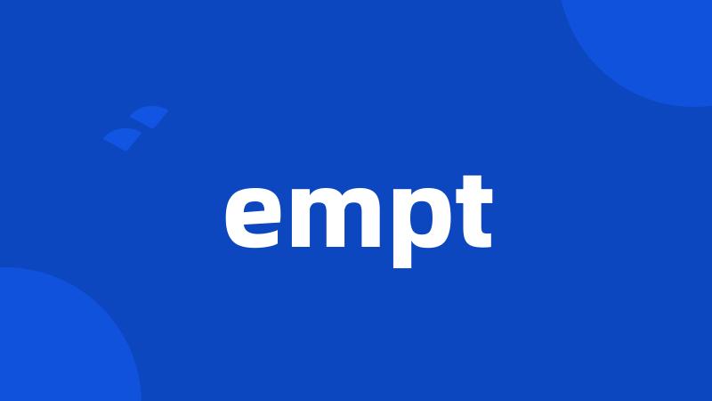 empt