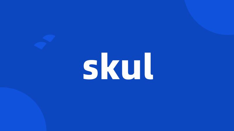 skul