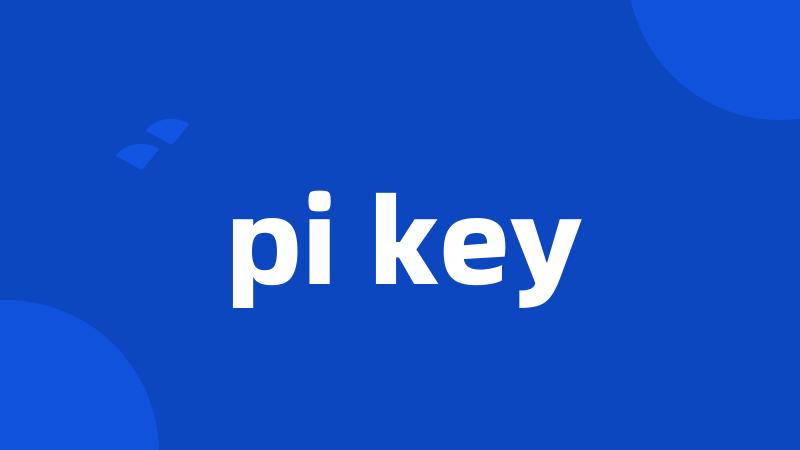 pi key