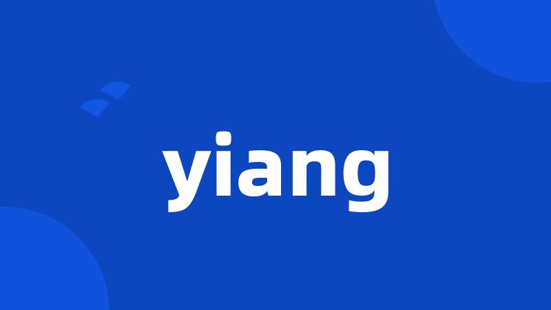 yiang