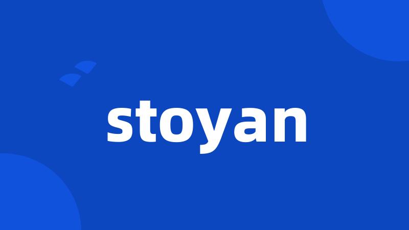 stoyan