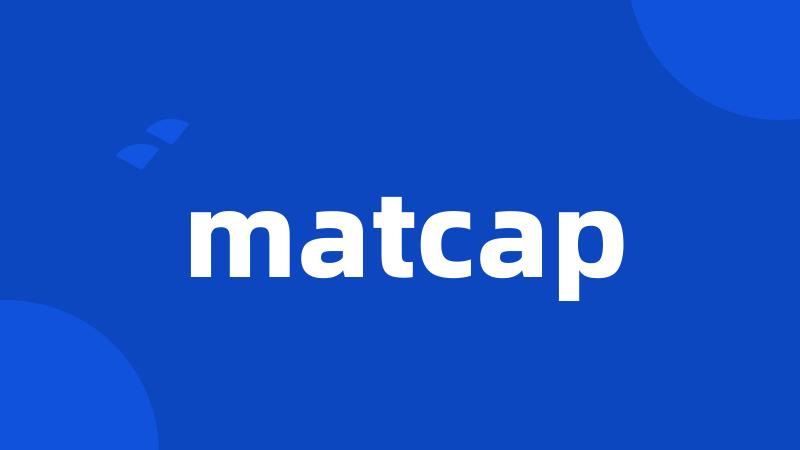 matcap