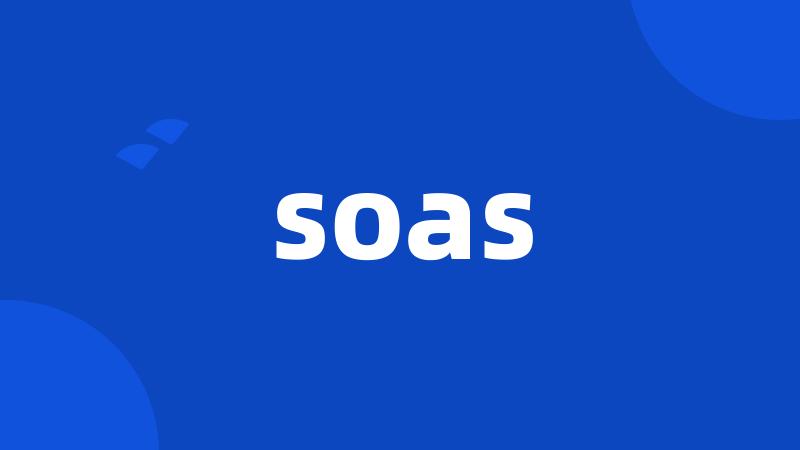 soas