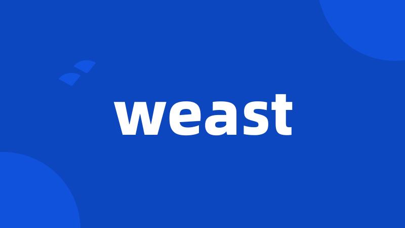 weast