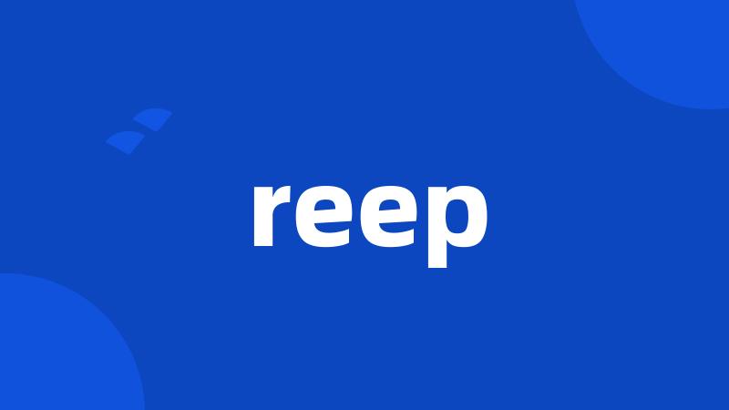 reep