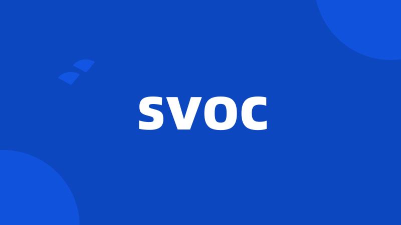 svoc