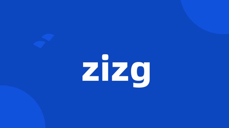 zizg