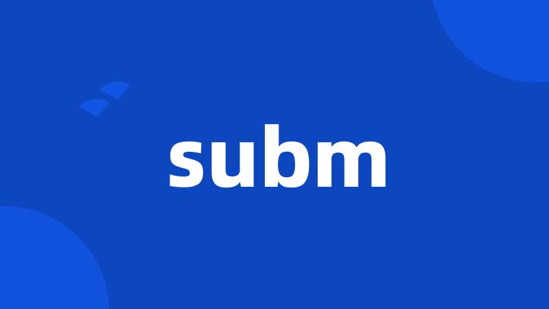 subm