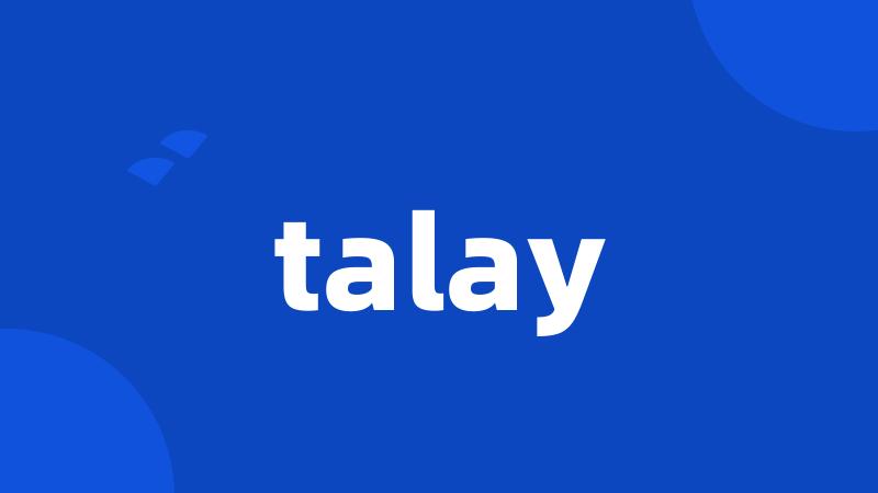 talay