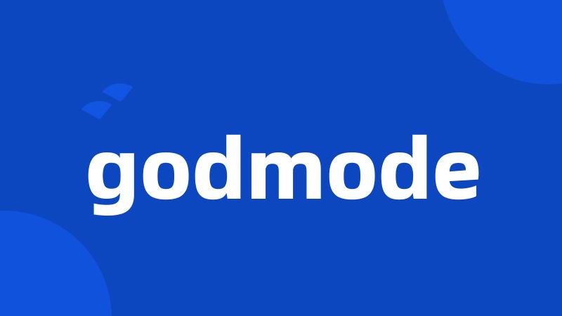 godmode