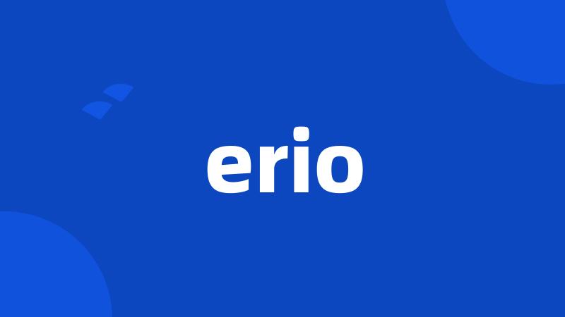 erio