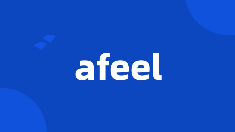 afeel