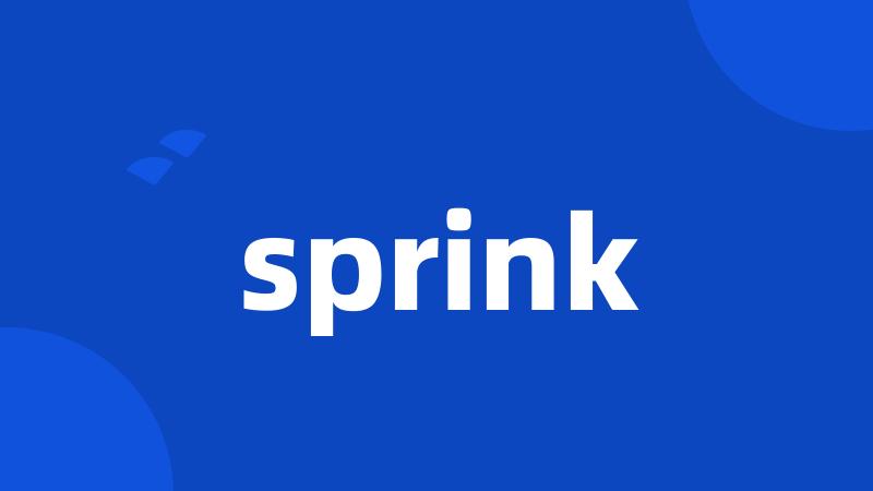 sprink