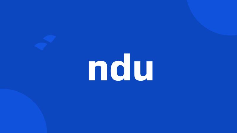 ndu