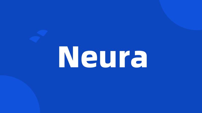 Neura