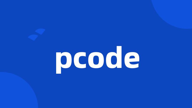 pcode