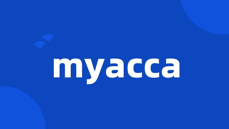 myacca