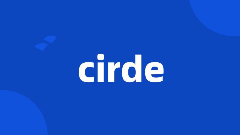 cirde