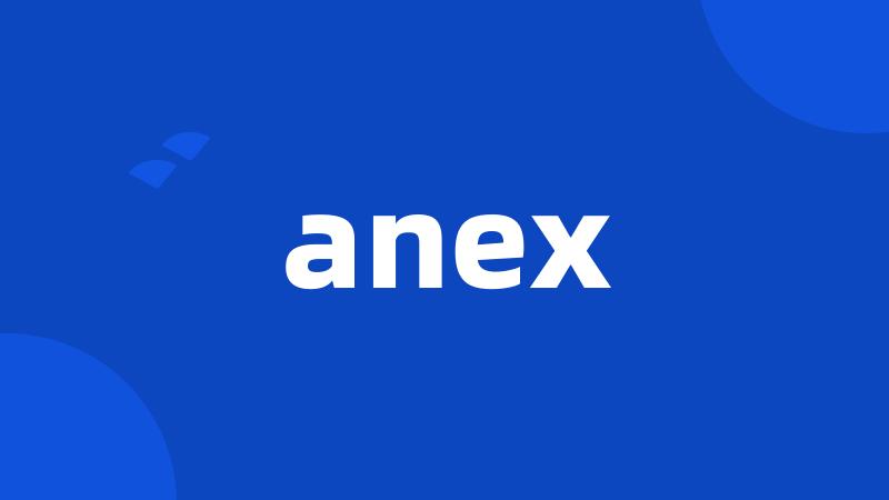 anex