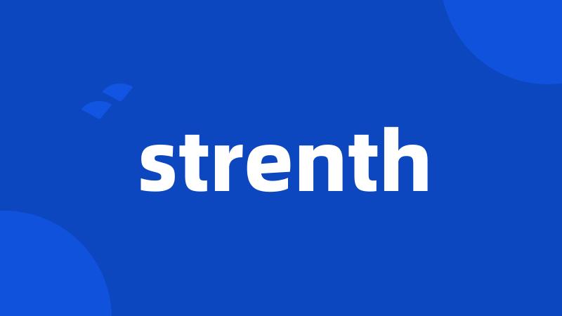 strenth