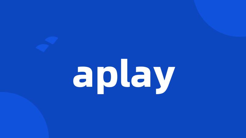 aplay