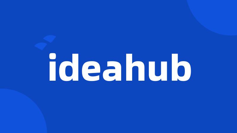 ideahub