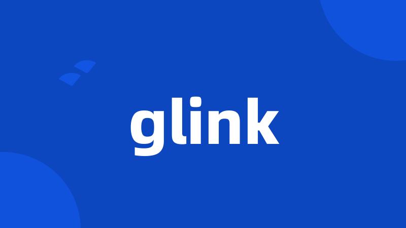 glink