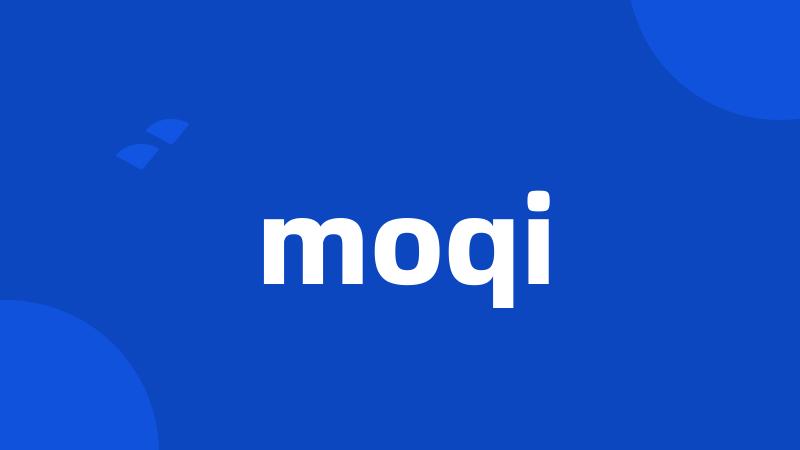 moqi