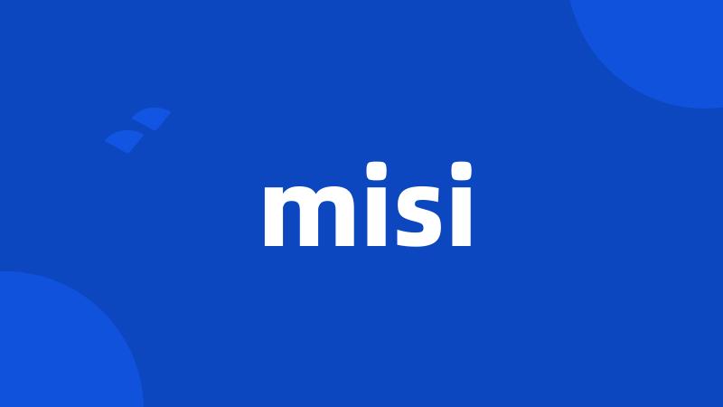 misi