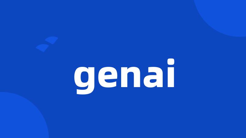 genai