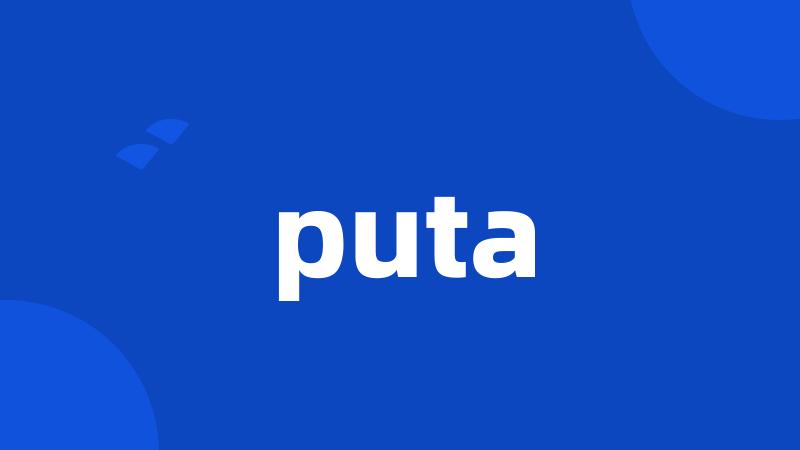 puta