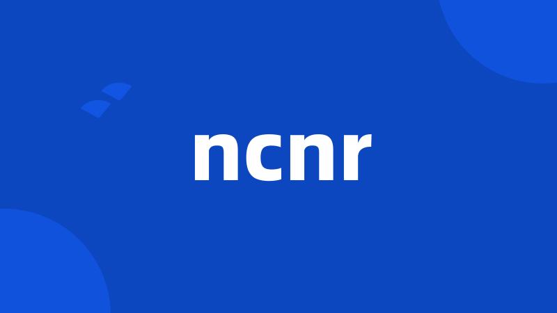 ncnr