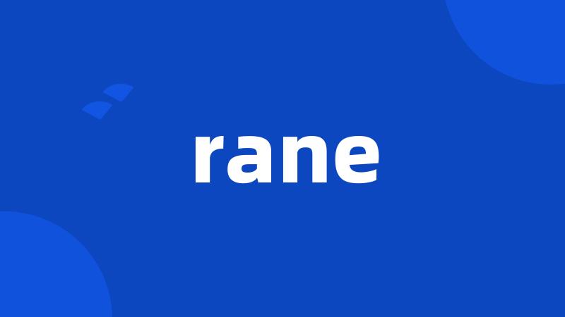 rane