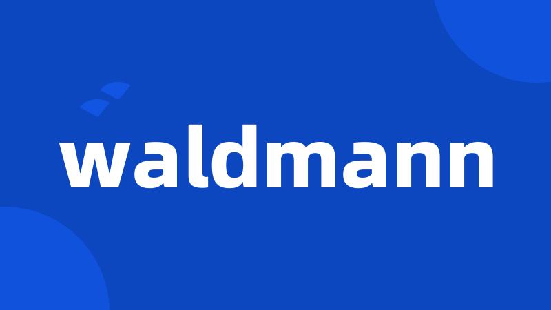 waldmann