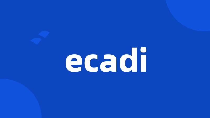 ecadi