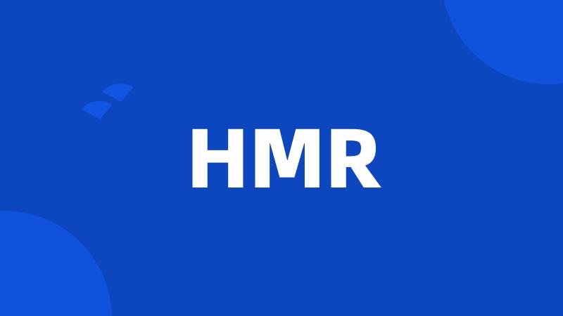 HMR