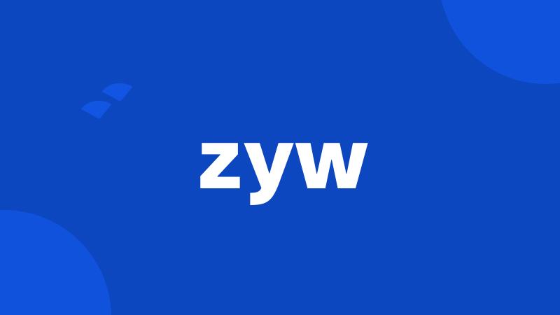 zyw