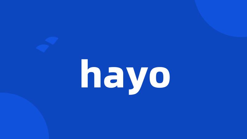 hayo