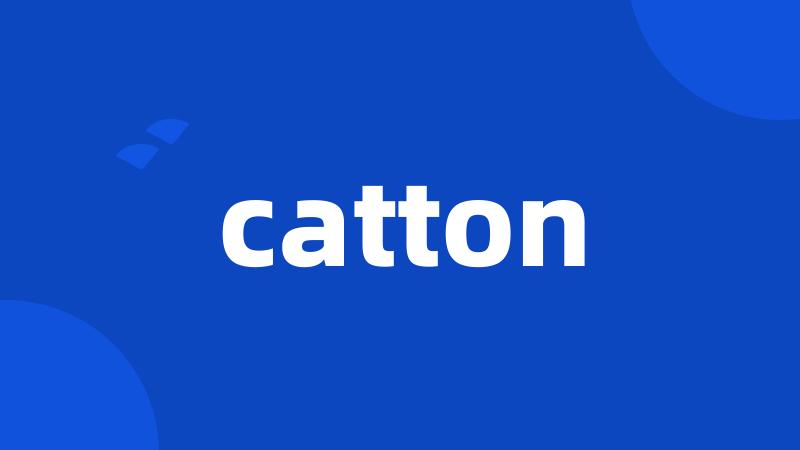 catton