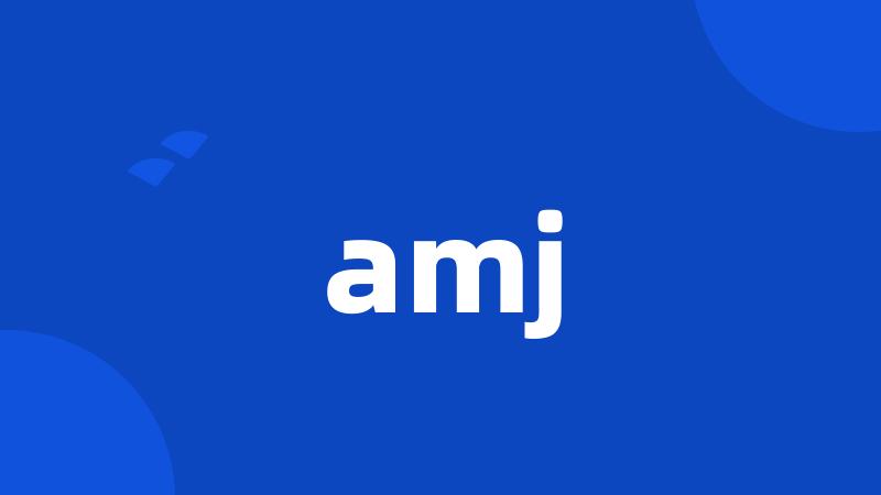 amj