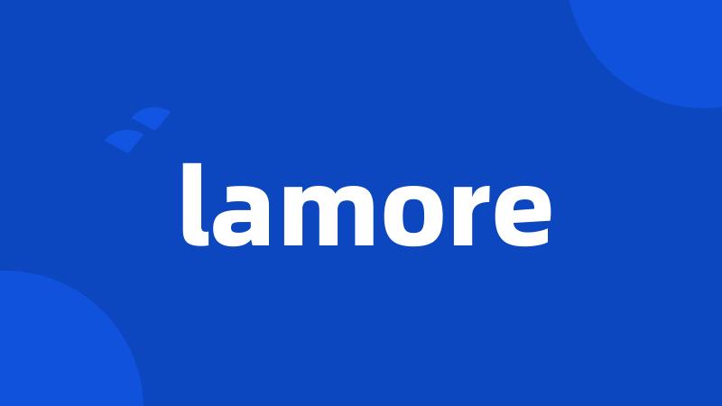 lamore