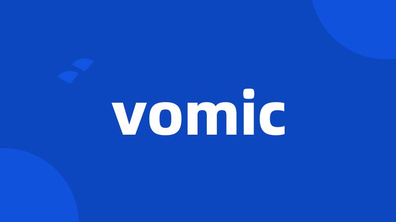 vomic