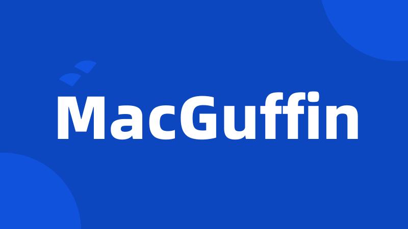 MacGuffin