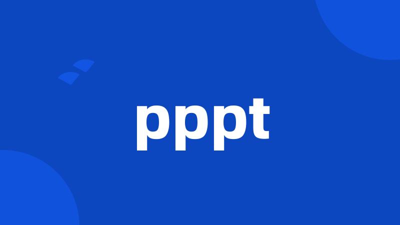 pppt