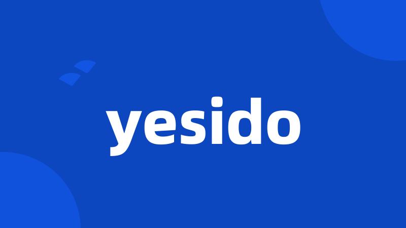 yesido